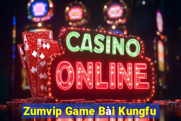 Zumvip Game Bài Kungfu