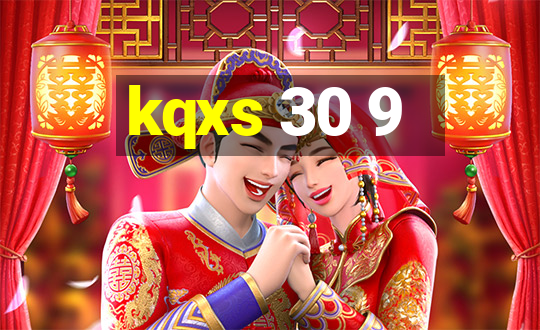 kqxs 30 9