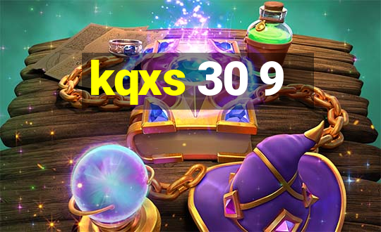 kqxs 30 9