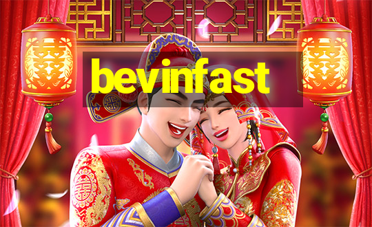 bevinfast