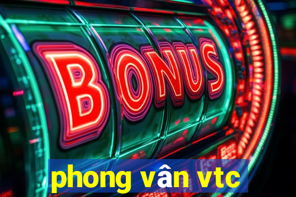 phong vân vtc