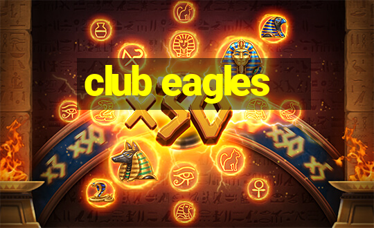 club eagles