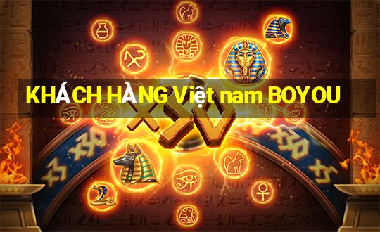 KHÁCH HÀNG Việt nam BOYOU