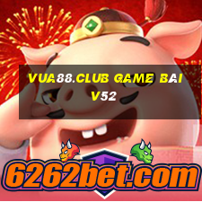 Vua88.Club Game Bài V52