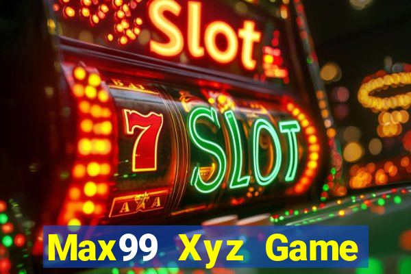 Max99 Xyz Game Bài Online Uy Tín