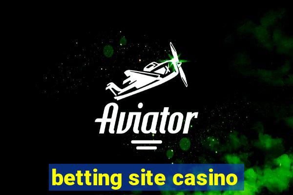 betting site casino