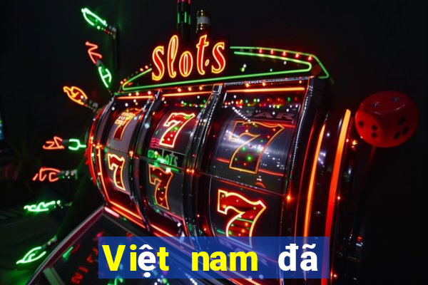 Việt nam đã có hàng trăm