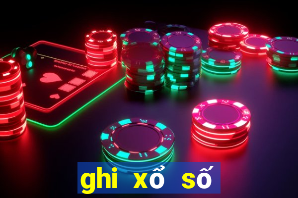 ghi xổ số miền bắc online