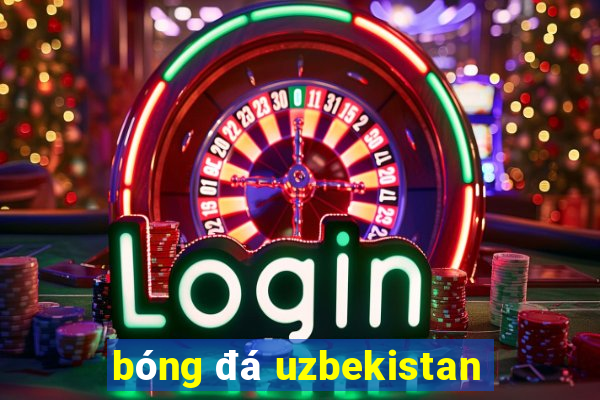 bóng đá uzbekistan