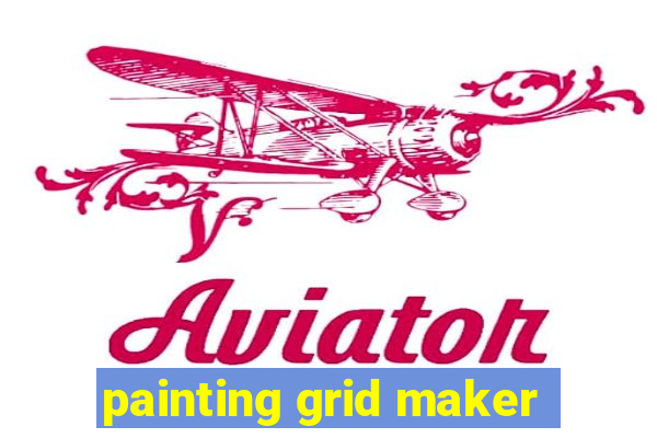 painting grid maker