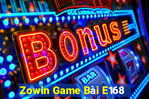 Zowin Game Bài E168