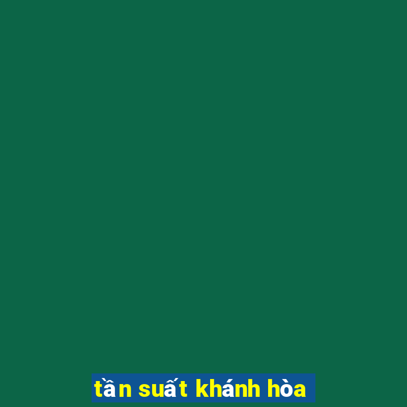 tần suất khánh hòa