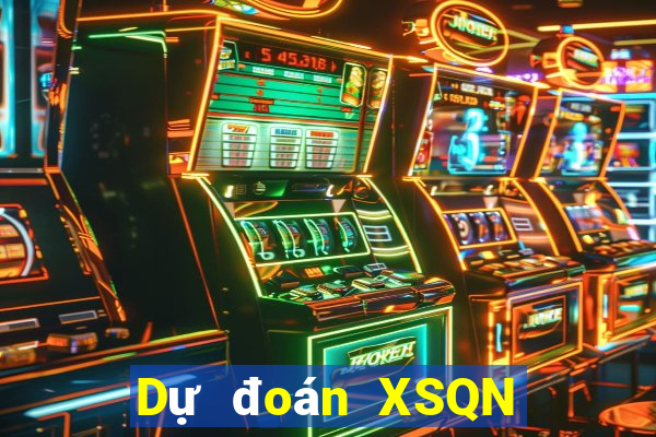 Dự đoán XSQN ngày 12