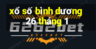 xổ số bình dương 26 tháng 1