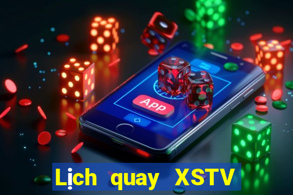 Lịch quay XSTV ngày thứ sáu