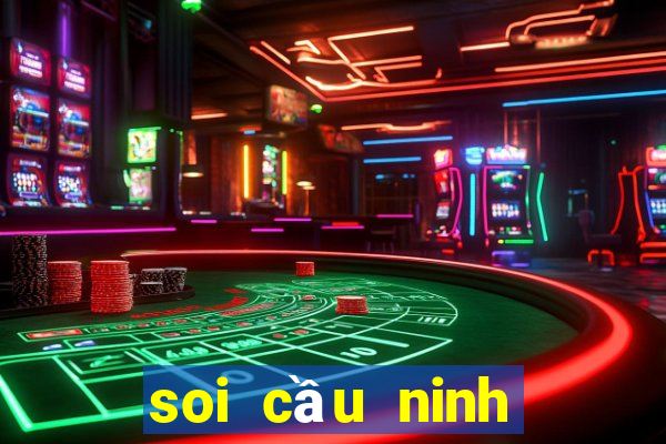 soi cầu ninh thuận hôm nay