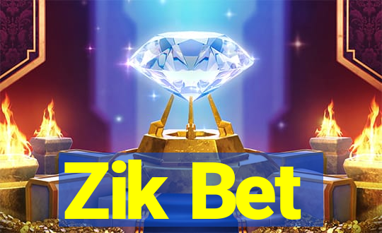 Zik Bet