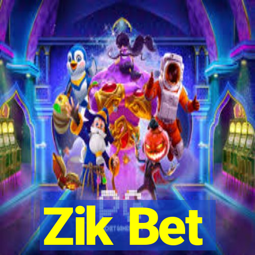 Zik Bet