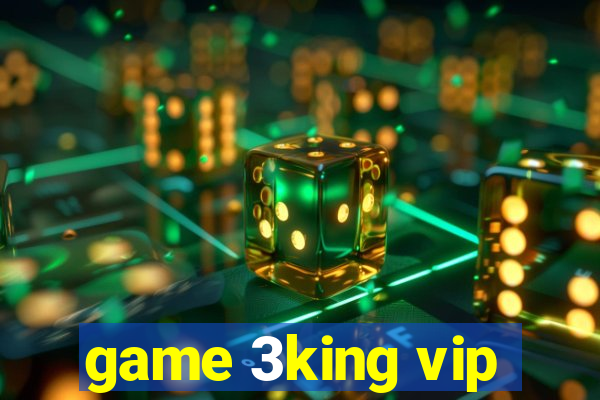 game 3king vip