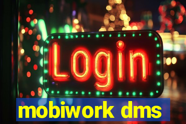 mobiwork dms