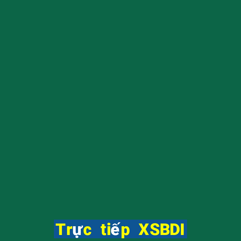 Trực tiếp XSBDI thứ Ba