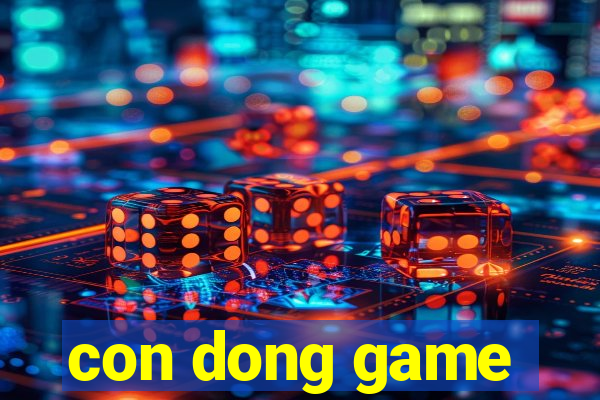 con dong game