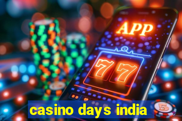 casino days india