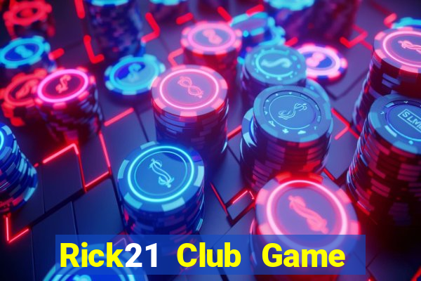 Rick21 Club Game Bài 3 Cây