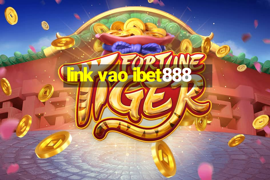 link vao ibet888