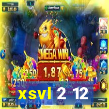 xsvl 2 12