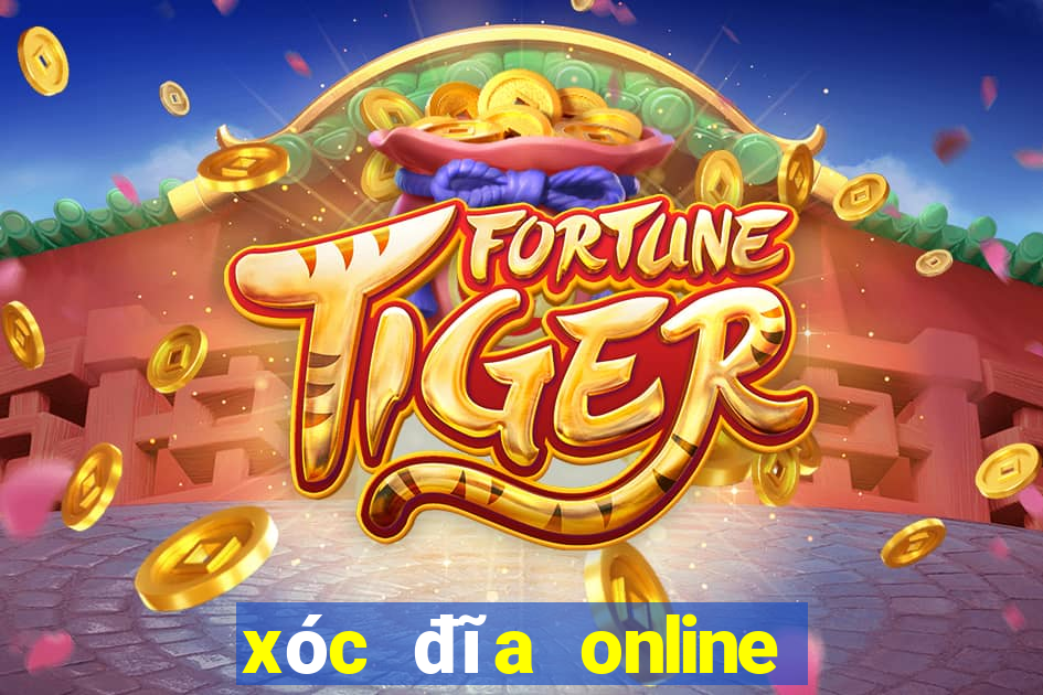 xóc đĩa online uy tín xocdia123