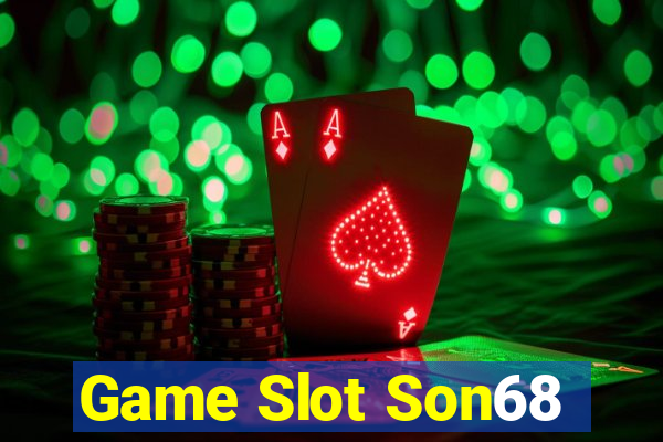 Game Slot Son68