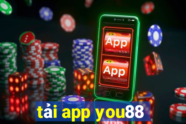 tải app you88