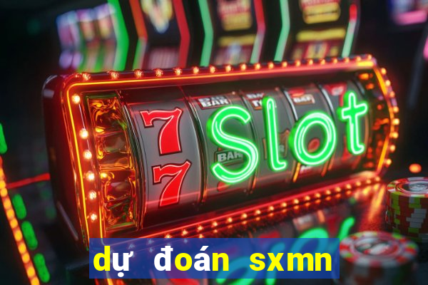 dự đoán sxmn hôm nay