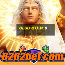 club quận 9