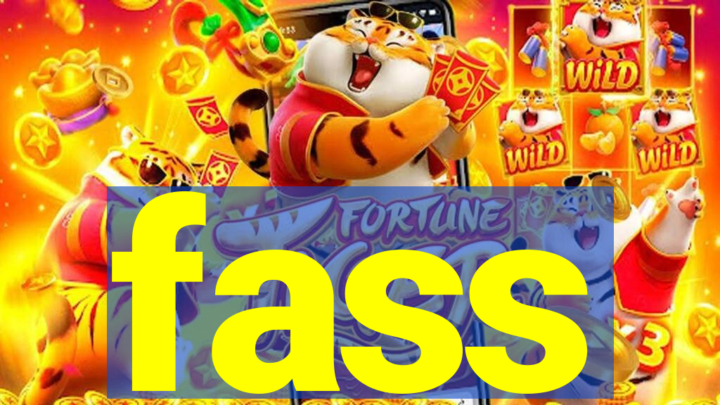 fass