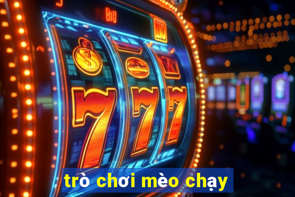 trò chơi mèo chạy