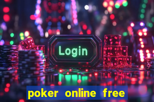 poker online free no sign up