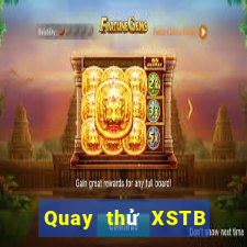 Quay thử XSTB ngày 12