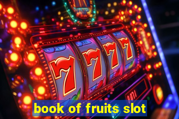 book of fruits slot