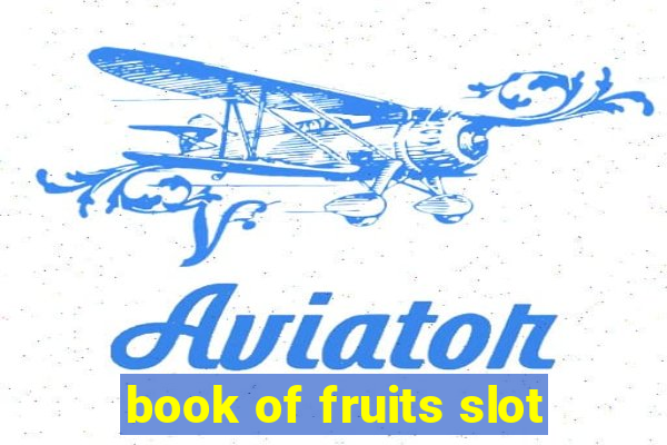 book of fruits slot