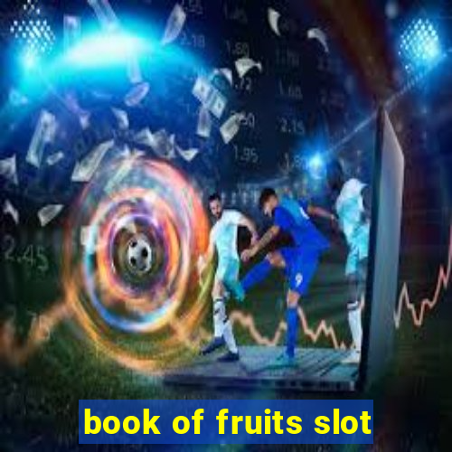 book of fruits slot