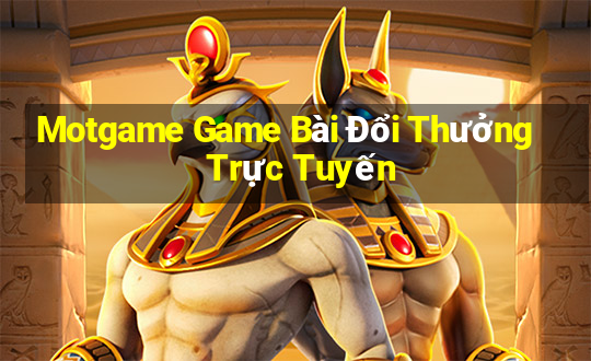 Motgame Game Bài Đổi Thưởng Trực Tuyến