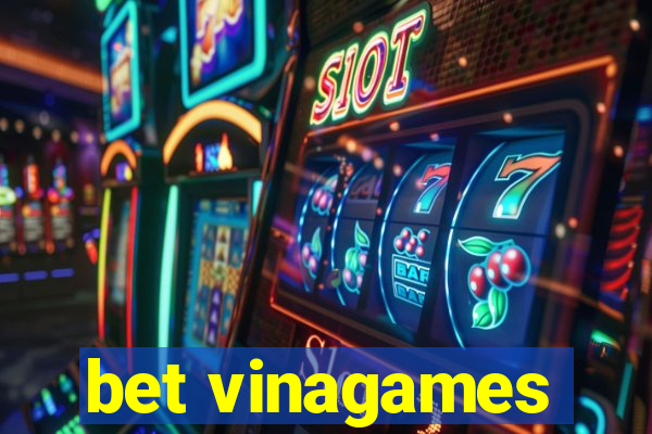 bet vinagames