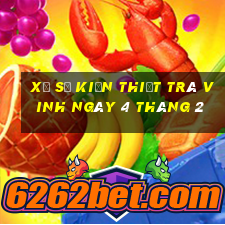 xổ số kiến thiết trà vinh ngày 4 tháng 2