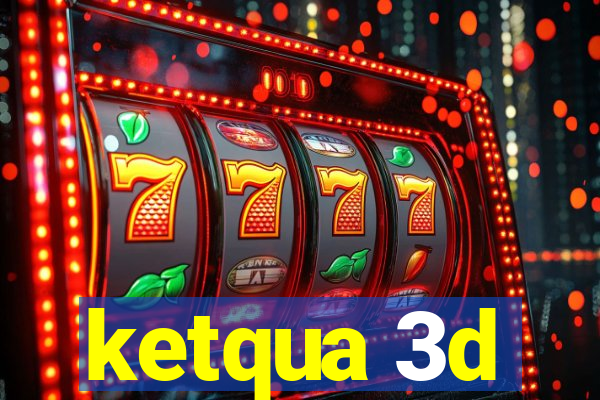 ketqua 3d