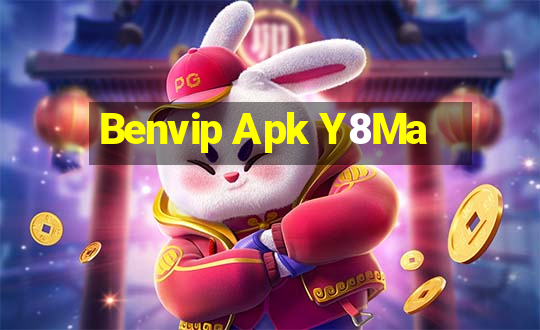 Benvip Apk Y8Ma