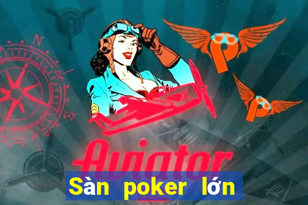 Sàn poker lớn nhất thế giới