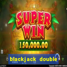 blackjack double down chart