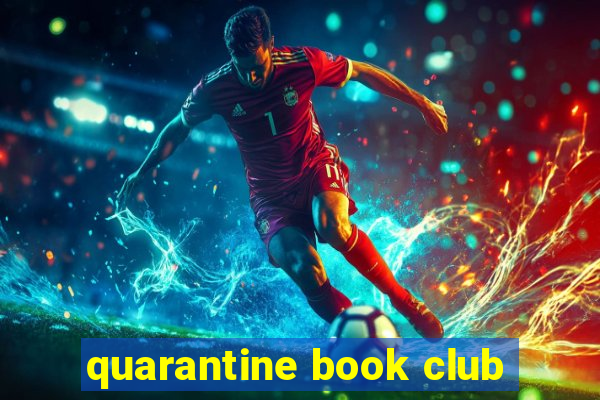 quarantine book club